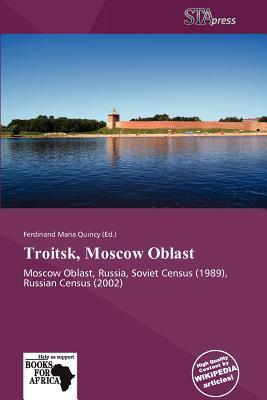 Troitsk Moscow Oblast