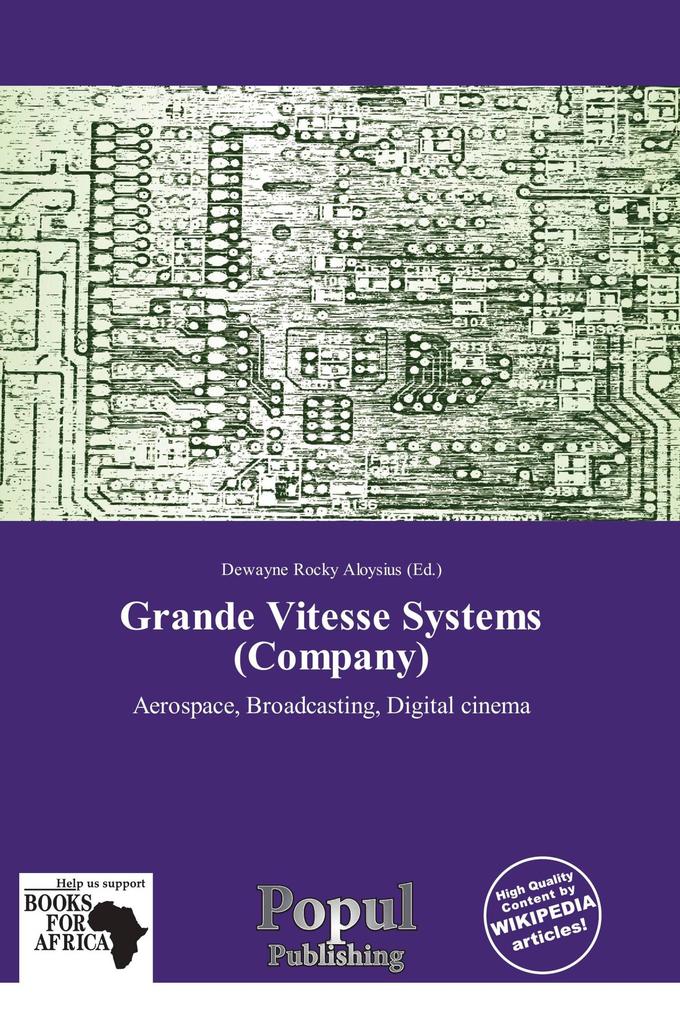 Grande Vitesse Systems (Company)