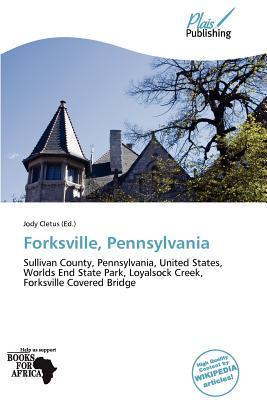 Forksville Pennsylvania