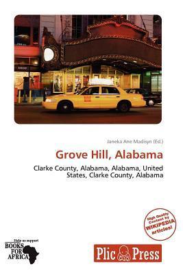 Grove Hill Alabama