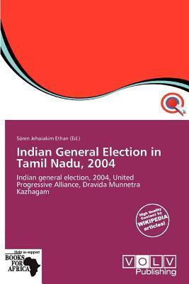 Indian General Election in Tamil Nadu 2004