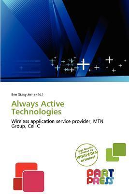 Always Active Technologies