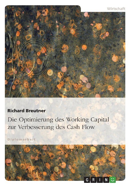 Die Optimierung des Working Capital zur Verbesserung des Cash Flow