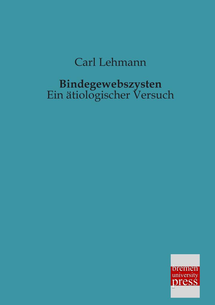 Bindegewebszysten