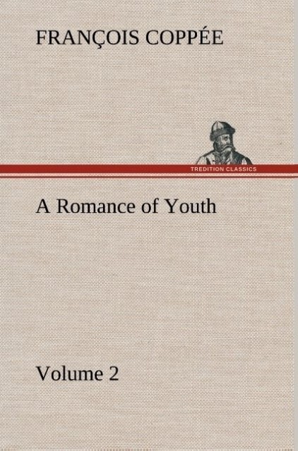 Image of A Romance of Youth - Volume 2