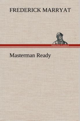 Masterman Ready - Frederick Marryat