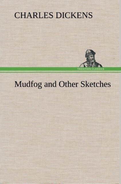 Image of Mudfog and Other Sketches