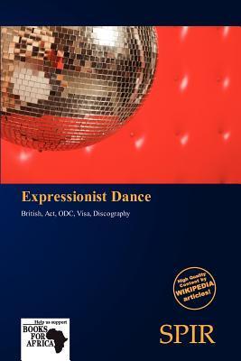 Expressionist Dance