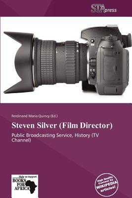 Steven Silver (Film Director)