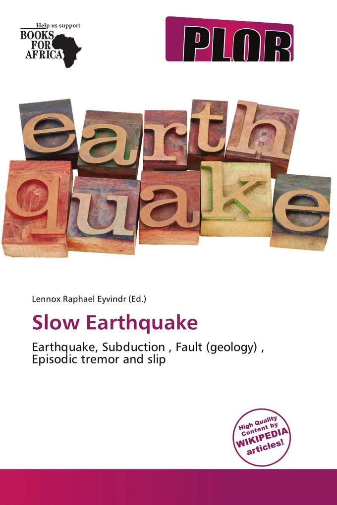 Slow Earthquake