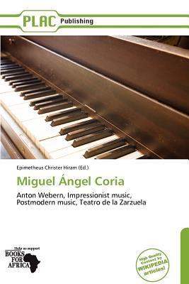 Miguel Ángel Coria