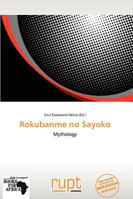 Rokubanme no Sayoko