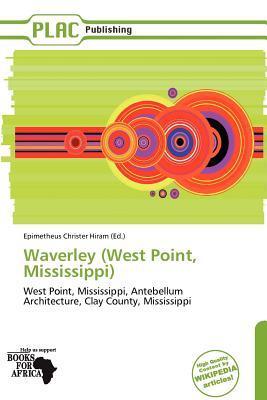 Waverley (West Point Mississippi)