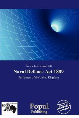 Naval Defence Act 1889