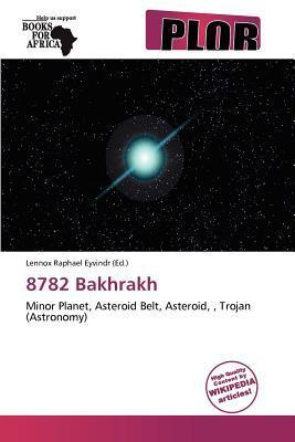 8782 Bakhrakh