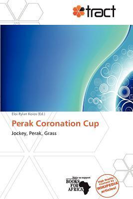 Perak Coronation Cup