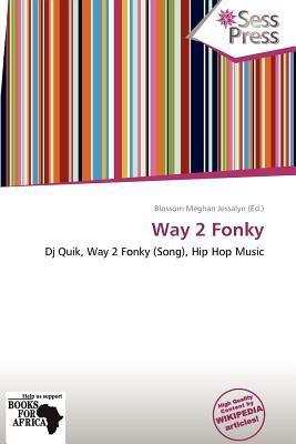 Way 2 Fonky