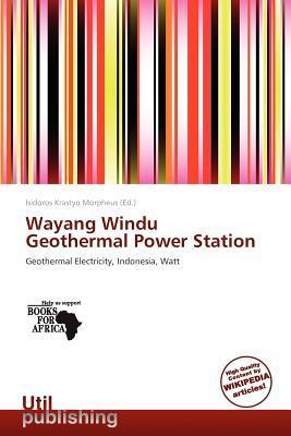 Wayang Windu Geothermal Power Station