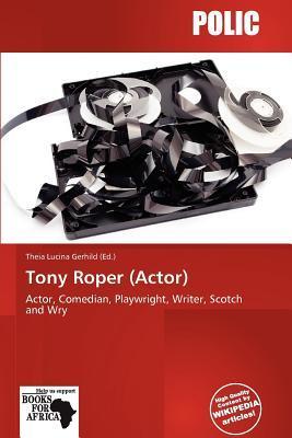 Tony Roper (Actor)