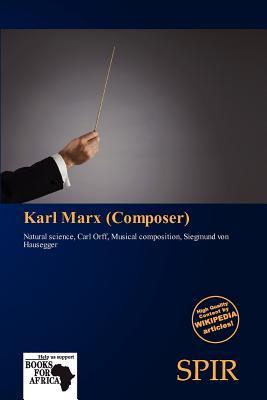 Karl Marx (Composer)
