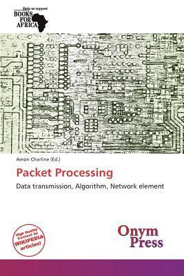 Packet Processing