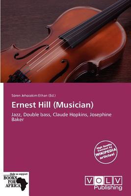 Ernest Hill (Musician)
