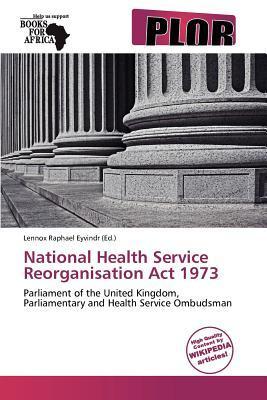 National Health Service Reorganisation Act 1973