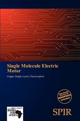 Single Molecule Electric Motor
