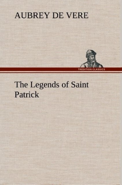 Image of The Legends of Saint Patrick