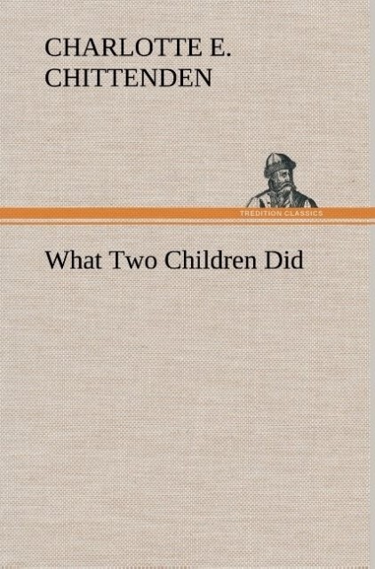 Image of What Two Children Did