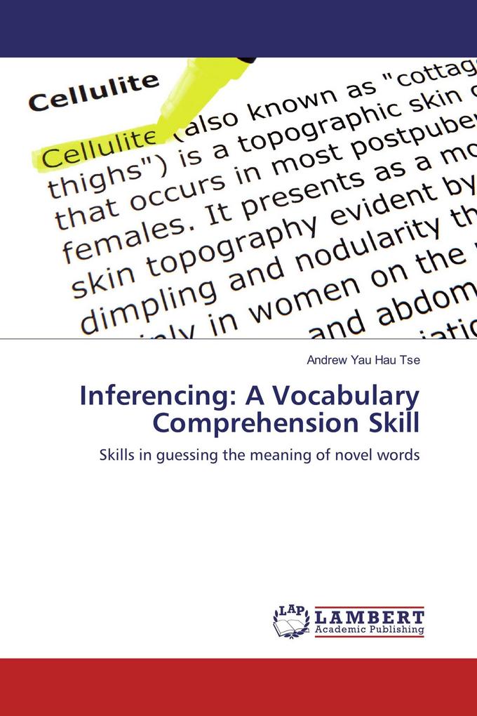 Inferencing: A Vocabulary Comprehension Skill