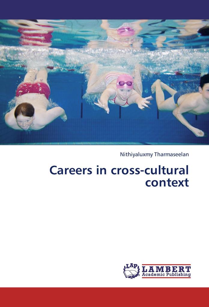Careers in cross-cultural context