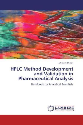 HPLC Method Development and Validation in Pharmaceutical Analysis