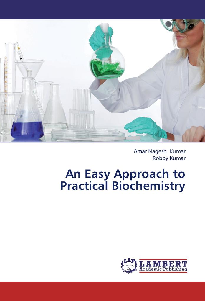 An Easy Approach to Practical Biochemistry