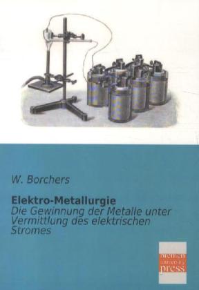 Elektro-Metallurgie