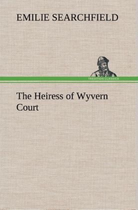 Image of The Heiress of Wyvern Court
