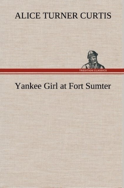 Image of Yankee Girl at Fort Sumter