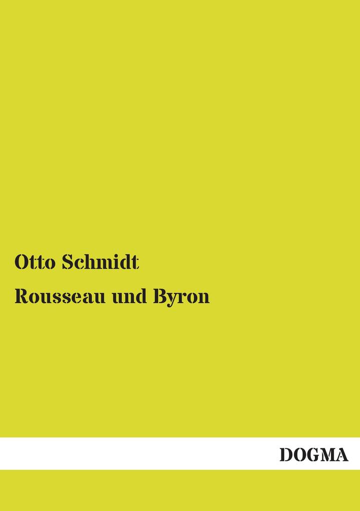 Rousseau und Byron