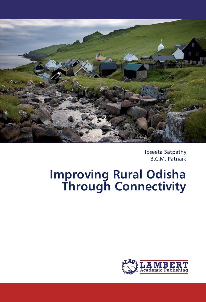 Improving Rural Odisha Through Connectivity