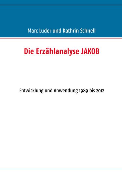 Die Erzählanalyse JAKOB