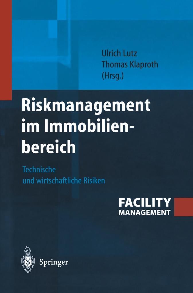Riskmanagement im Immobilienbereich