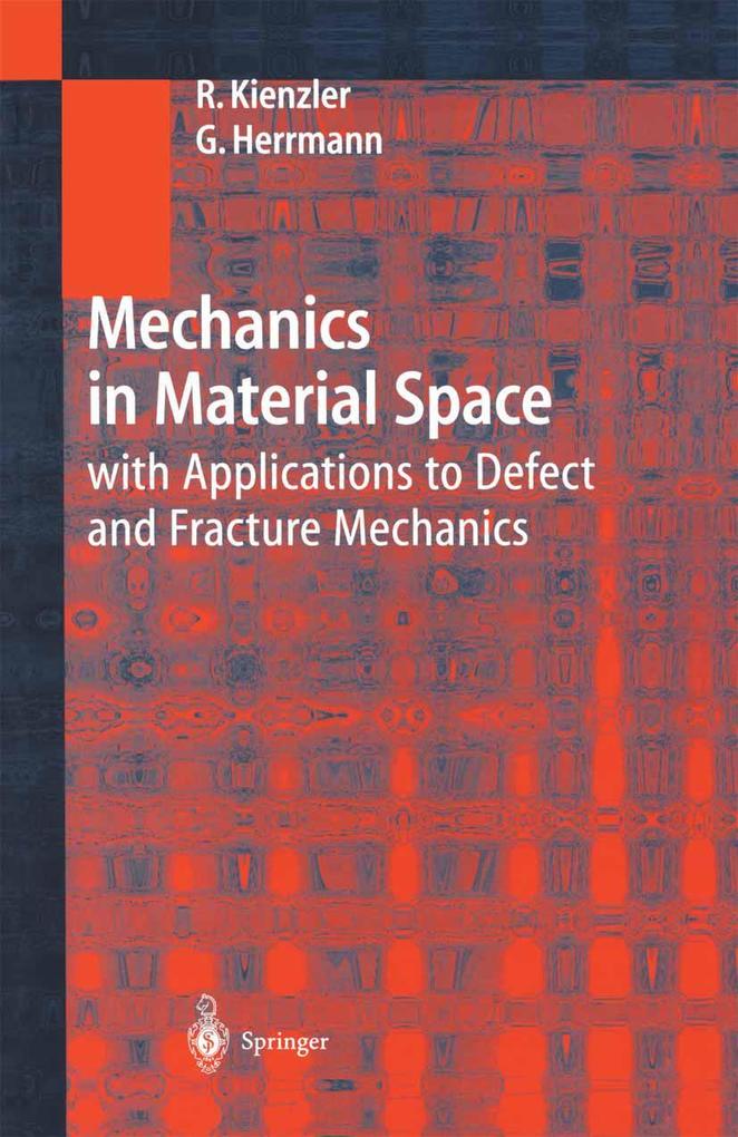 Mechanics in Material Space