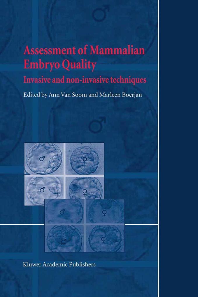 Assessment of Mammalian Embryo Quality
