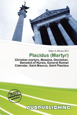 Placidus (Martyr)
