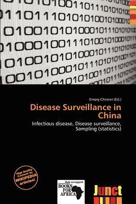 Disease Surveillance in China