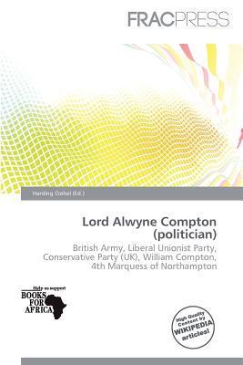 Lord Alwyne Compton (politician)