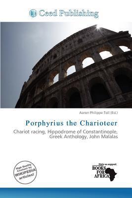 Porphyrius the Charioteer