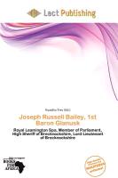 Joseph Russell Bailey 1st Baron Glanusk