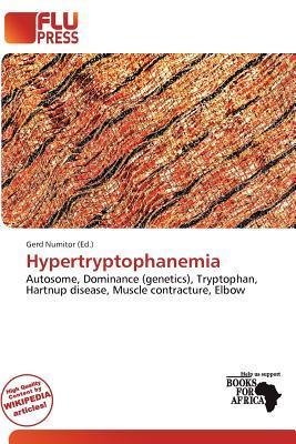 Hypertryptophanemia