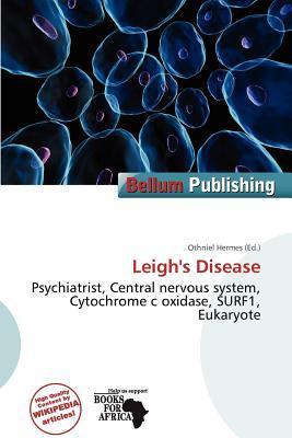 Leigh's Disease